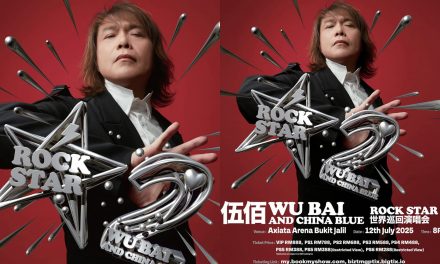 7月12日来马开唱 ！ 《伍佰 & China Blue Rock Star 2 世界巡回演唱会2025》出道第35年 首次攻Axiata Arena